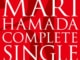 Mari Hamada ～Complete Single Collection～
